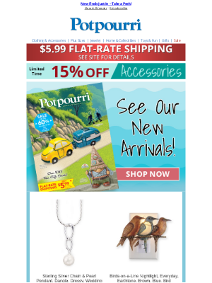 Potpourri Online Catalog - Summer Ready: New Gifts & Apparel to Light Up Your Life!