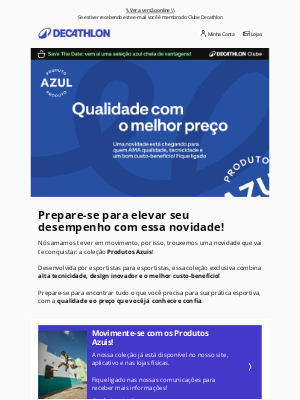 Decathlon (Brazil) - Uma novidade pra quem ama qualidade e preço justo está chegando!