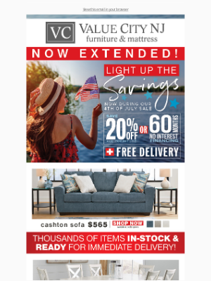 Value City Furniture - Final Days for July 4th Extended Deals!