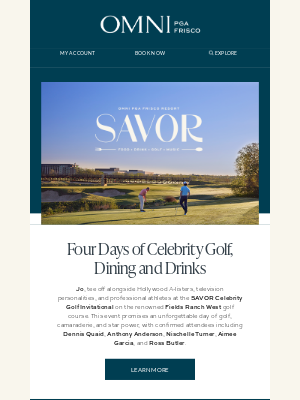 Omni Hotels & Resorts - 🏌️NEXT WEEK: Celebrity Golf at SAVOR PGA Frisco, May 1-4