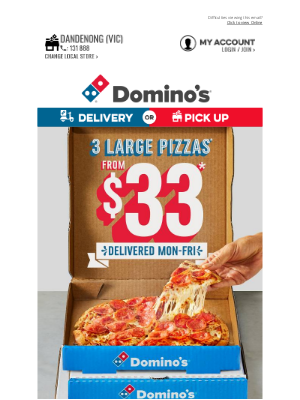 Domino’s Pizza Enterprises (AU) - Celebrate FriYAY With 3 Pizzas Delivered From $33*