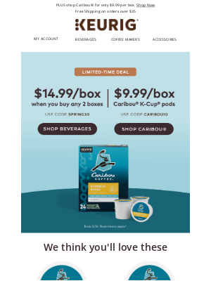 Keurig - Only $14.99 per box when you buy 2 boxes