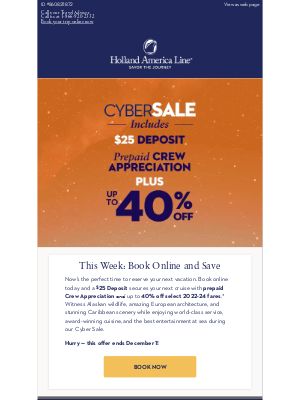 Holland America Line - Cyber Sale: $25 Deposit + Up to 40% Off