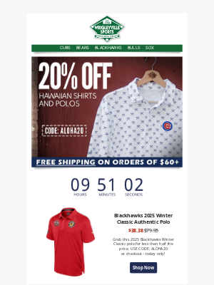 Wrigleyville Sports - Sale Extended: Last Call for 20% off Hawaiian Shirts & Polos! ⏰