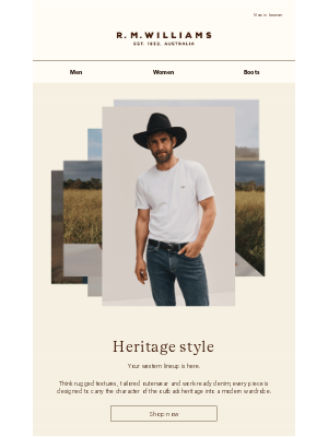 R.M.Williams - Rooted in heritage, refined for today