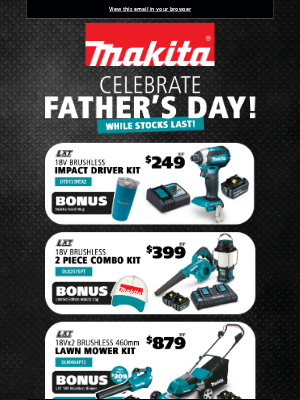 Makita (AU) - Tool-rrific Deals for Dad: Makita Father's Day Specials