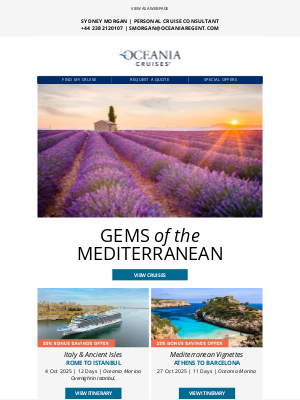 Oceania Cruises - Old World Wonders, New Memories - Mediterranean Adventures Beckon