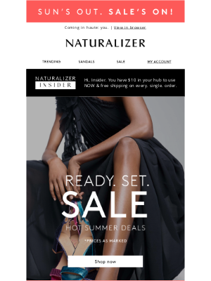 Naturalizer - Summer stunners ON SALE for a limited time