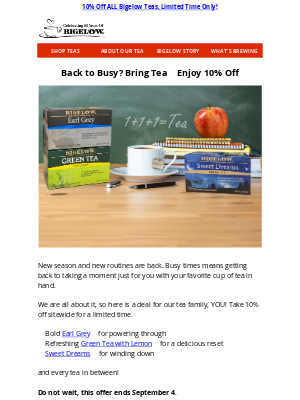 Bigelow Tea - ☕A Bigelow Tea Sip of Appreciation, 10% Off Sitewide 🛒