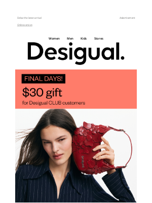 Desigual - Last days to use your $30