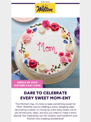 Wilton Cake Decorating & Recipes - 🧁 Sweet ideas for a Mother’s Day she’ll never forget 🌸