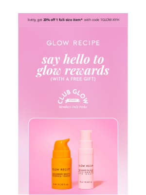 Glow Recipe - Unlock your welcome gift
