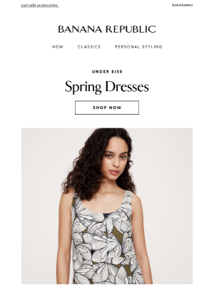 Banana Republic USA - Just dropped: Spring dresses under $150