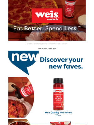 Weis Markets - Just In | The Hottest NEW Items 🔥