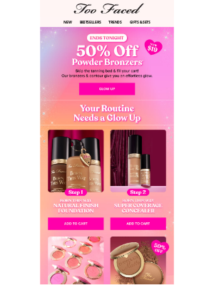 Too Faced Cosmetics - Last Chance at 50% Off!