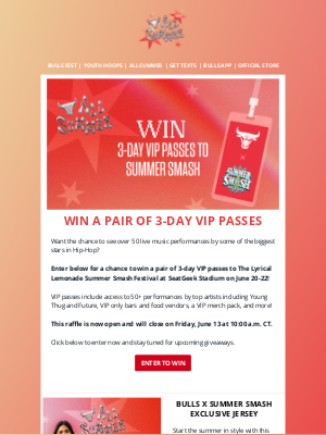 Chicago Bulls - Want to win VIP passes to Summer Smash?