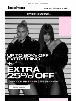 boohoo (United Kingdom) - Saturday Savings : Heist Edition 🖤