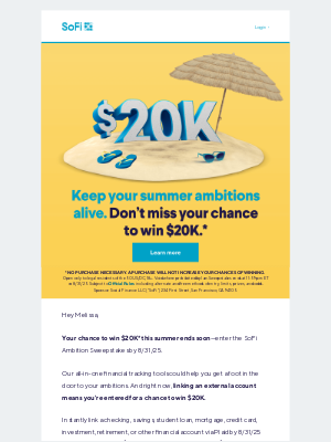 SoFi - 🌇 The sun is setting on your chance to win $20K.