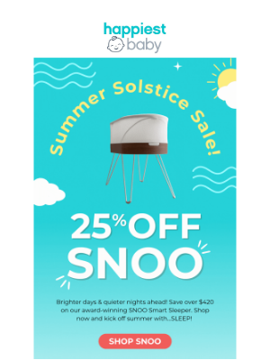 Happiest Baby - Kick Off Summer With…SLEEP! 😴