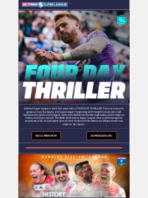 Super league (United Kingdom) - Four Day THRILLER
