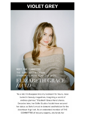 VIOLET GREY - Approved Picks from Soho’s Most In-Demand Aesthetician