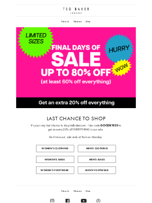 Ted Baker (United Kingdom) - LAST CHANCE | EXTRA 20% OFF EVERYTHING