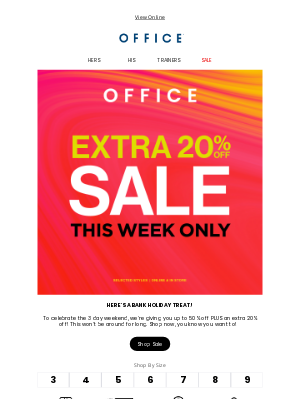OFFICE Shoes (United Kingdom) - Bank holiday treat: Extra 20% off! 😲