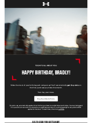 Under Armour - Happy Birthday—you’ve got a UA Reward waiting…