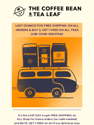 The Coffee Bean and Tea Leaf - ⚡ ENDS TONIGHT! ⚡ Get FREE SHIPPING on ALL orders!