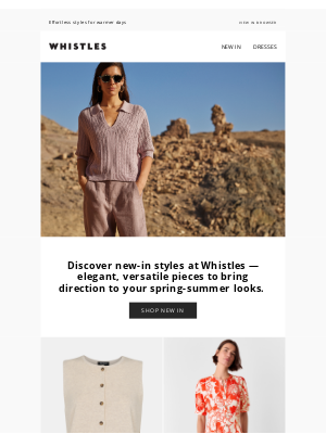 Whistles (United Kingdom) - Just in: The styles you need this season