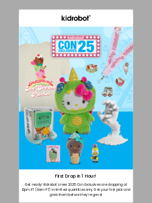 Kidrobot - 🚨 Con Exclusives Drop in 1 Hour!
