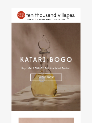 Ten Thousand Villages - Grab Your Favorites: BOGO on Beauty Must-Haves! 🌸