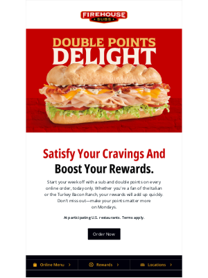 Firehouse Subs - Monday Bonus: Double Points