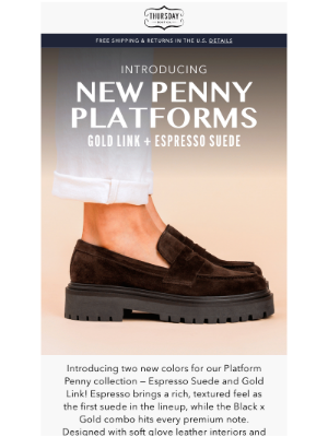 Thursday Boot Company - New Platform Penny Loafers!