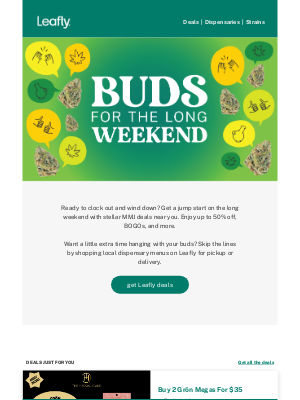 Leafly - Long weekend weed deals inside 👇