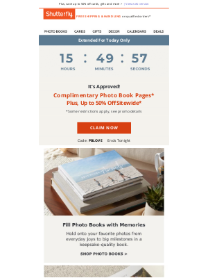 Shutterfly - It's official: You're getting unlimited COMPLIMENTARY photo book pages for (1) more day!