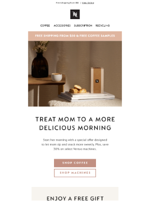 Nespresso (United Kingdom) - Celebrate Mother’s Day with FREE gifts