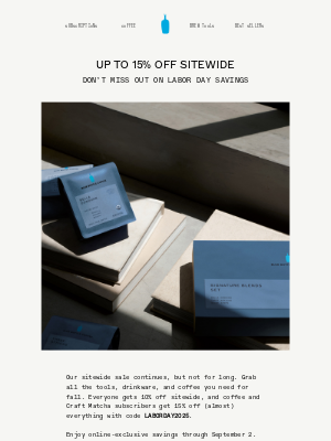 Blue Bottle Coffee - Up to 15% Off Sitewide | Our Labor Day Sale Continues
