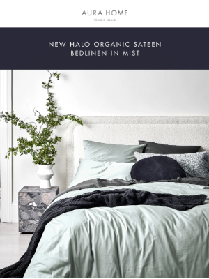 Aurahome - 🌟 Just In: New Mist & Feather Organic Bed Linen + New Lumira Scents 🌟
