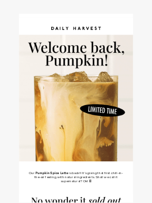 Daily Harvest - Pumpkin spice szn has arrived