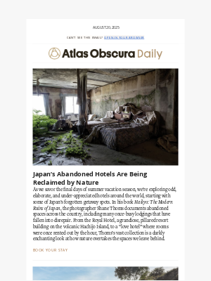 Atlas Obscura - Peek Inside Japan's Abandoned Hotels
