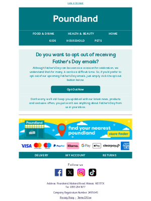 Poundshop - Want to opt out of Father's Day emails?