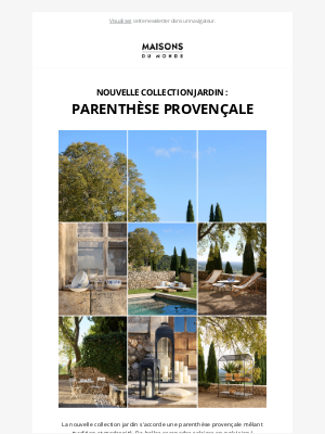 MaisonsduMonde (France) - La nouvelle collection jardin : Parenthèse Provençale