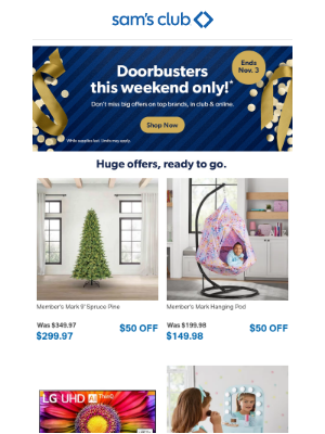 Sam's Club - It's time to shop doorbusters.