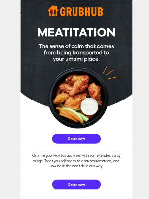 GrubHub - Your new mantra: Meatitation 😋