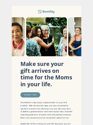 Remitly - Send Mom your love with guaranteed delivery time.