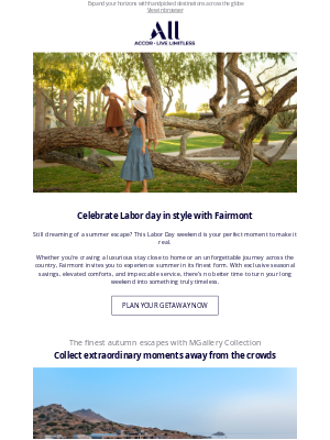 Fairmont Hotels - Spontaneous summer getaway or autumn retreat, Donald?