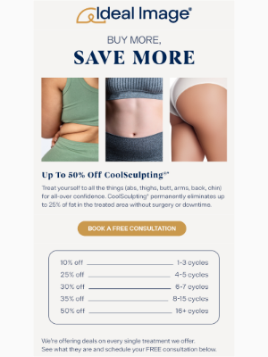 Ideal Image - Buy More Save More on CoolSculpting®