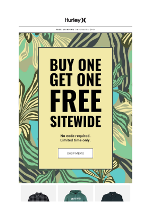 Hurley - Buy one, get one FREE sitewide ⚡️