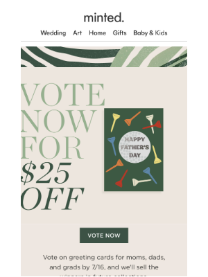 Minted - You vote, we send you $25 off